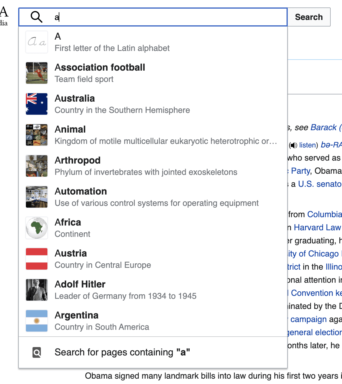 Wikipedia's new search component which shows a thumbnail next to each search suggestion.